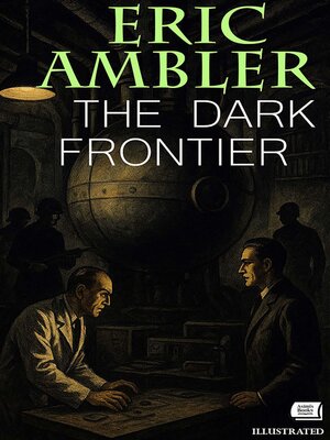 cover image of The Dark Frontier. Illustrated